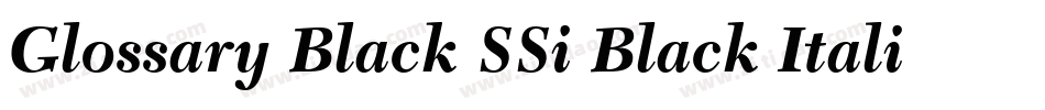Glossary Black SSi Black Italic字体转换